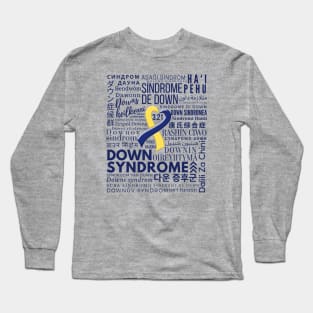 World Down Syndrome Day - Languages - March 21 Long Sleeve T-Shirt